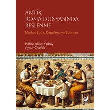 Sakin Kitap Antik Roma Dünyasında Beslenme... +23 Adet Tarih Kitabı