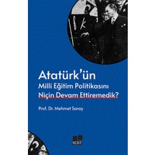 Kesit Yayınları Atatürk’ün Milli Eğitim Politikasını Niçin De... +15 Adet Siyaset Kitabı