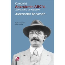 Epos Yayınları Komünist Anarşizmin Abc’si... +2 Adet Siyaset Kitabı