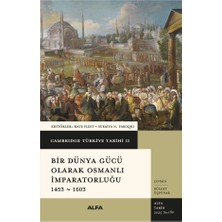 Alfa Yayınları Bir Dünya Gücü Olarak Osmanlı Imparatorluğu 1... +2 Adet Tarih Kitabı