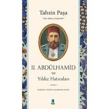 Kapı Yayınları Iı. Abdülhamid ve Yıldız Hatıraları... +1 Adet Tarih Kitabı
