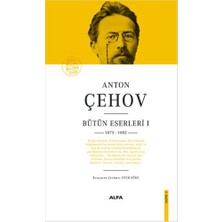 Alfa Yayınları Anton Çehov Bütün Eserleri 1 (Ciltli)... +3 Adet Edebiyat Kitabı