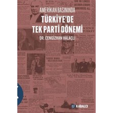 Kabalcı Yayınevi Amerikan Basınında Türkiye’de Tek Parti Dönem... +9 Adet Siyaset Kitabı