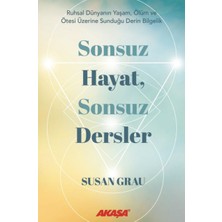 Akaşa Yayınları Sonsuz Hayat, Sonsuz Dersler... +2 Adet Kişisel Gelişim Kitabı