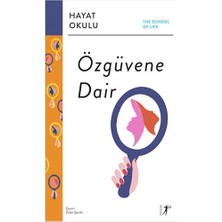 Artemis Yayınları Hayat Okulu - Özgüvene Dair... +4 Adet Kişisel Gelişim Kitabı