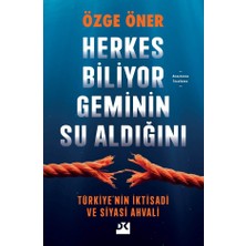 Doğan Kitap Herkes Biliyor Geminin Su Aldığını... +4 Adet Siyaset Kitabı