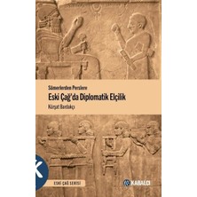 Kabalcı Yayınevi Sümerlerden Perslere Eski Çağda Diplomatik El... +1 Adet Tarih Kitabı