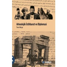 Kabalcı Yayınevi Arkeolojik Istihbarat ve Diplomasi... +5 Adet Tarih Kitabı