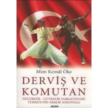 Alfa Yayınları Derviş ve Komutan... +1 Adet Siyaset Kitabı