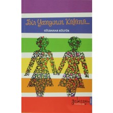 Güldünya Yayınları Bir Yangının Külünü... +2 Adet Edebiyat Kitabı