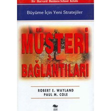 Alfa Yayınları Müşteri Bağlantıları (Ciltli)... +2 Adet Iş Dünyası Kitabı