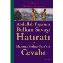 Alfa Yayınları Abdullah Paşa’nın Balkan Savaşı Hatıratı... +23 Adet Tarih Kitabı