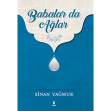 Kapı Yayınları Babalar Da Ağlar... +3 Adet Edebiyat Kitabı