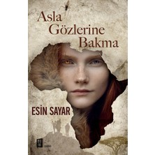 Mona Kitap Asla Gözlerine Bakma... +5 Adet Edebiyat Kitabı