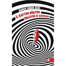 Mona Kitap 5. Kattan Düştüm Deliyim O Zaman... +9 Adet Edebiyat Kitabı