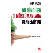 Kırmızı Kedi Bu Dinciler O Müslümanlara Benzemiyor... +2 Adet Siyaset Kitabı