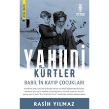 Mitos Yayınları Yahudi Kürtler - Babil'in Kayıp Çocukları... +1 Adet Tarih Kitabı