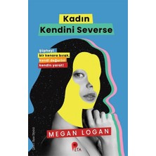 Peta Kitap Kadın Kendini Severse... +1 Adet Kişisel Gelişim Kitabı