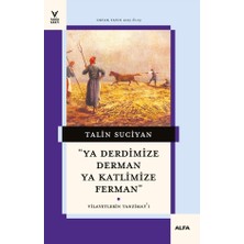 Alfa Yayınları ''ya Derdimize Derman Ya Katlimize Ferman''... +20 Adet Tarih Kitabı