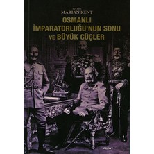Alfa Yayınları Osmanlı Imparatorluğunun Sonu ve Büyük Güçler... +1 Adet Tarih Kitabı