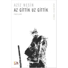 Nesin Yayınevi Az Gittik Uz Gittik... +2 Adet Edebiyat Kitabı