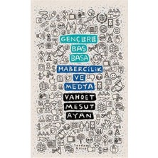 Yordam Kitap Gençlerle Baş Başa - Habercilik ve Medya... +9 Adet Iş Dünyası Kitabı