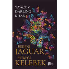 Mona Kitap Bedeni Jaguar Yüreği Kelebek... +4 Adet Kişisel Gelişim Kitabı