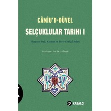 Kabalcı Yayınevi Camiu'd-Düvel - Selçuklular Tarihi 1... +3 Adet Tarih Kitabı