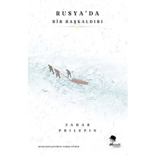 Rusya’da Bir Başkaldırı