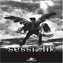 Hush Hush Serisi 3. - Sessizlik (Ciltli)
