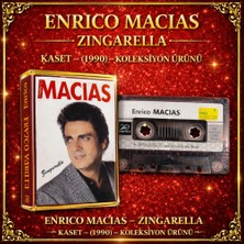 Topkapı Müzik Enrıco Macıas – Zıngarella – Kaset – (1990) – Koleksiyon Ürünü