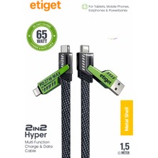 Etiget 2in1 Hyper 65W Pd Hızlı Şarj ve Data Kablosu – Usb-A / Type-C – Metal Gövde – 1.5 Metre