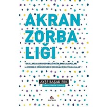 Ecosell Akran Zorbalığı Etkinlik Kitabı: Okullarda Akran Zorbalığını Önleme Çalışmaları ve Zorbalık Döngüsündeki Çocuklar Için Uygulamalar