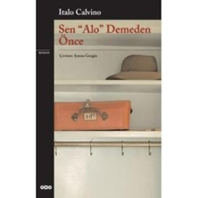 Ecosell Sen "alo" Demeden Önce