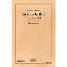 Ecosell Emeviler Devri Şii Hareketleri ve Günümüz Şiiliği