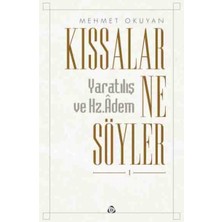 Ecosell Kıssalar Ne Söyler: Yaratılış ve Hz. Adem