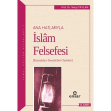 Ecosell Anahatlarıyla Islam Felsefesi: Kaynaklar, Temsilcileri, Tesirleri