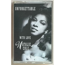Unforgettable With Love Natalie Cole  Kağıt Baskı Kaset