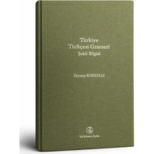 Türk Dil Kurumu Yayınları |zeynep Korkmaz Türkiye Türkçesi Grameri Şekil Bilgisi  | Türkçe Dilbilgisi Kaynak Kitabı | Üniversite Türk Dili Gramer Kitabı | Akademik Dilbilgisi