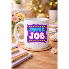 Popüler Sepet "harika Iş Çıkardın" Yazılı Porselen Kupa Model 148 – Motivasyon Kupası