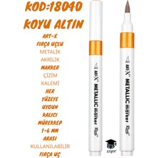 Fırça Uçlu Metalik Akrilik Marker Çizim Kalemi Her Yüzeye Uygun Kalıcı Mürekkep 1-6 mm Uç Art-X