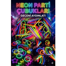 Nemere 100 Adet Fosforlu Glow Stick Parti Seti | Bileklik, Kolye ve Eğlenceli Işık Çubukları
