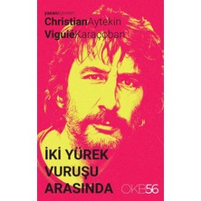 OKB56 Iki Yürek Vuruşu Arasında