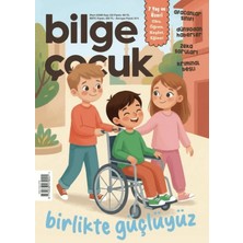 Bilge Çocuk Dergisi Sayı: 115 Mart 2025