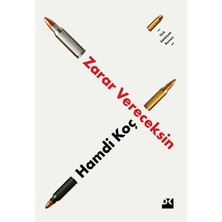 Doğan Kitap Zarar Vereceksin - Hamdi Koç