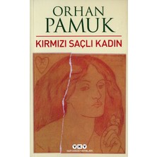 Kırmızı Saçlı Kadın - Orhan Pamuk, Yapı Kredi Yayınları, Normal Boy Ciltli Roman