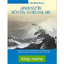 Akdeniz’in Büyük Korsanları