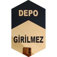 Mars Tasarım Depo Girilmez Tabelası – Ahşap – Pleksi - Restorant – Otel – Kafe - Okul- 25X 13 cm