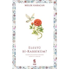 İnsan Yayınları Elestü Bi-Rabbiküm?