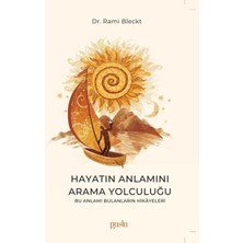 Calperia Hayatın Anlamını Arama Yolculuğu